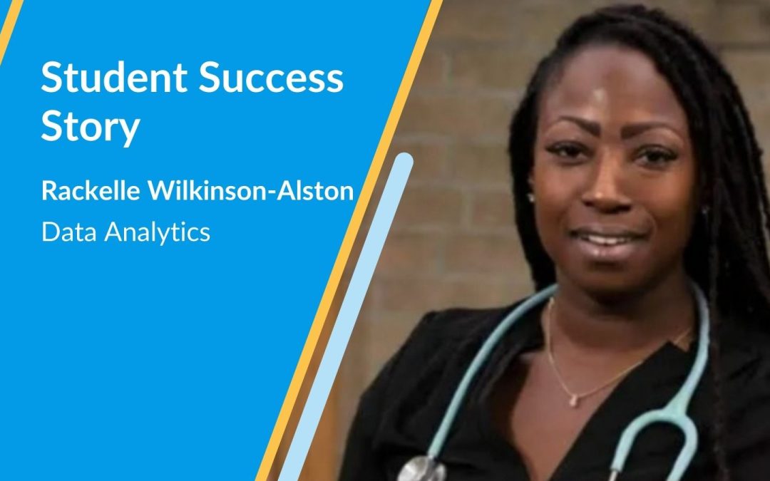 Student success story: Rackelle Wilkinson-Alston