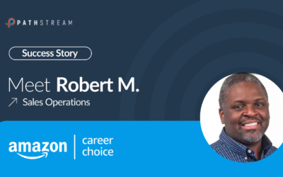 Robert Martin: How Amazon’s Career Choice program led to a new role in Customer Care and a $13K raise
