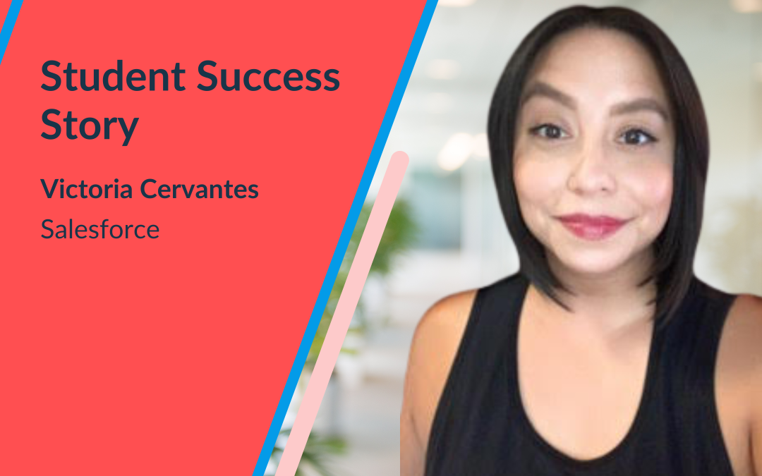 Student success story: Victoria Cervantes